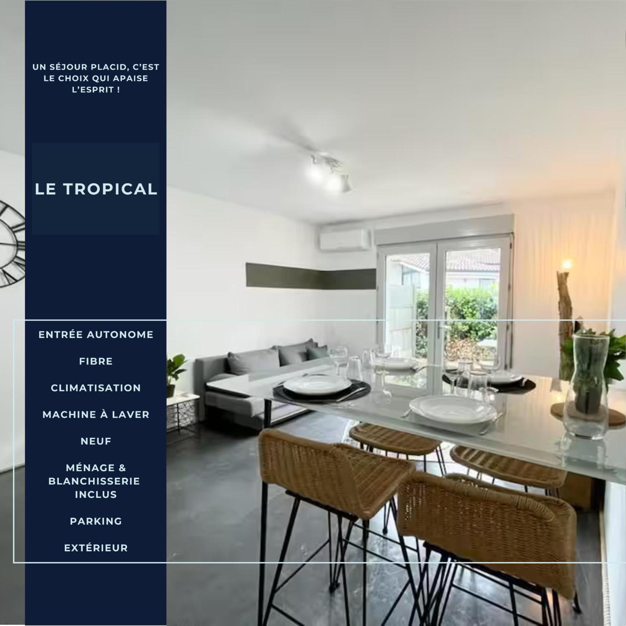 Le Tropical - Clim - Terrasse - Parking - Spacieux *